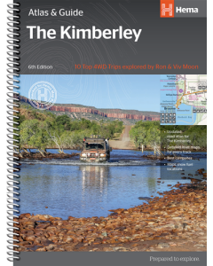 HEMA Map - The Kimberly Atlas & Guide 6th Edition